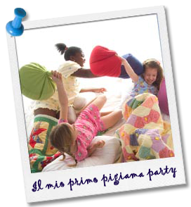 Pigiama Party un momento da ricordare